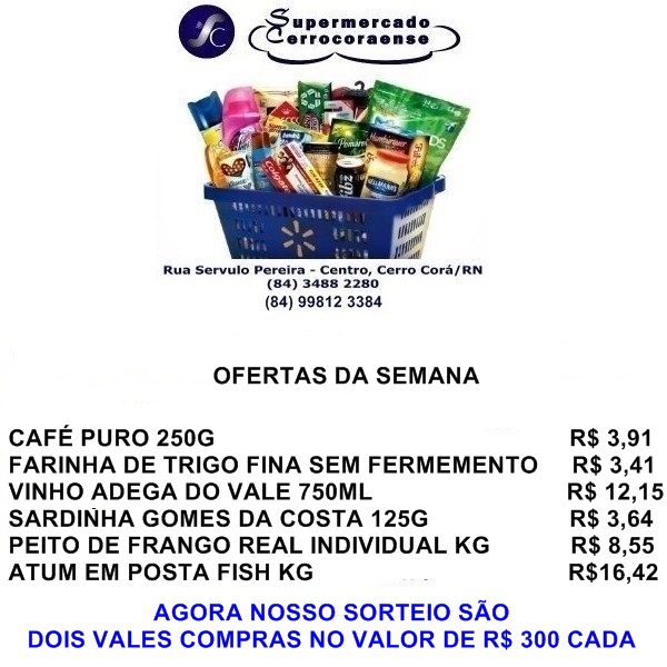 Venha aproveitar as ofertas da semana no Supermercado Cerrocoraense