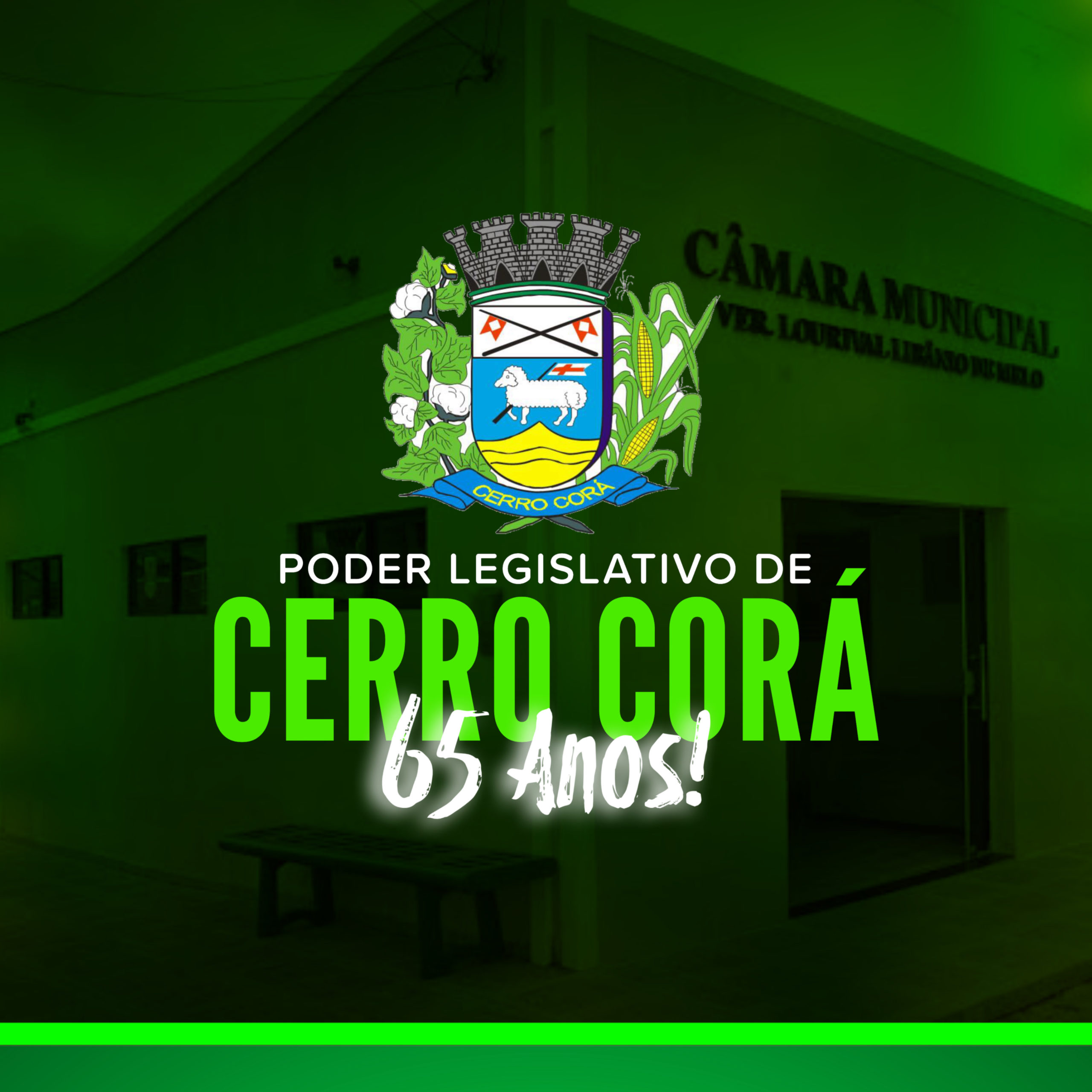 Câmara de vereadores de Cerro Corá comemora seus 65 anos
