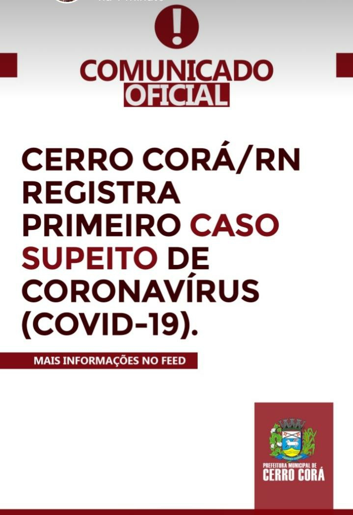 Paciente vindo do município de Bodó foi primeiro caso suspeito do corona vírus em Cerro Cora-RN