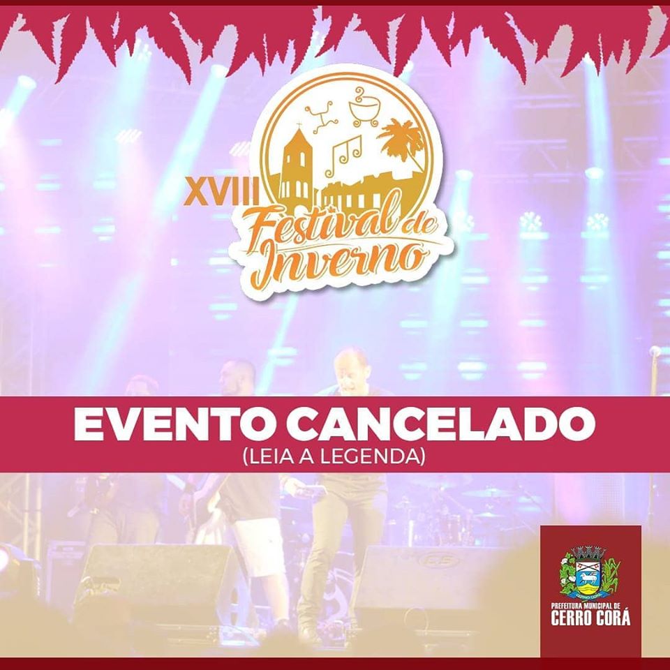 Prefeitura de Cerro Corá oficializa cancelamento do Festival de Inverno de 2020