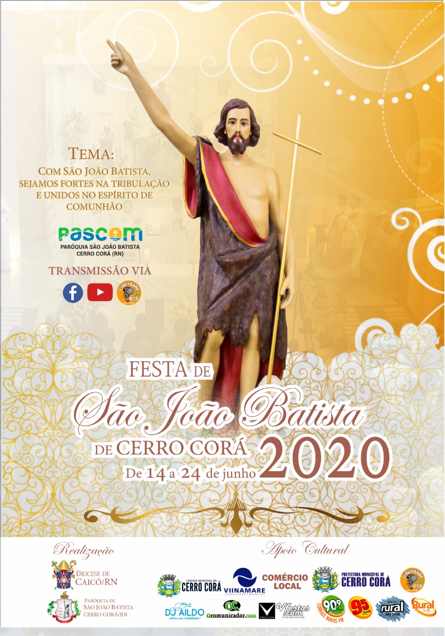 FESTA DE SÃO JOÃO BATISTA ON-LINE 14 A 24 DE JUNHO DE 2020, CERRO CORÁ(PROGRAMAÇÃO)