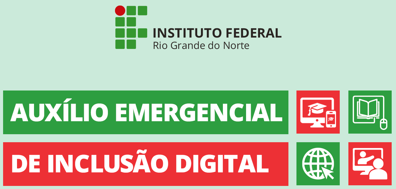 IFRN publica editais de auxílios e ações emergenciais de inclusão digital