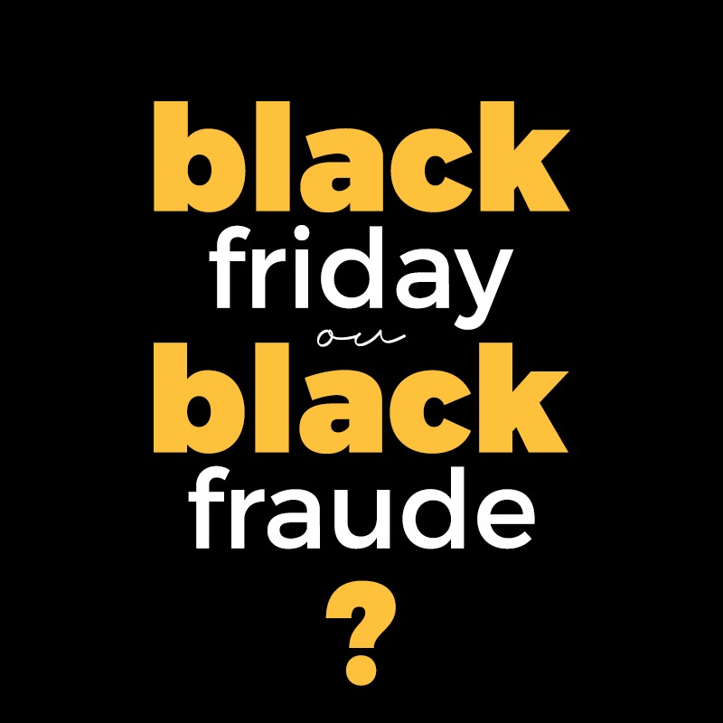 Afinal, é Black Friday ou Black Fraude?