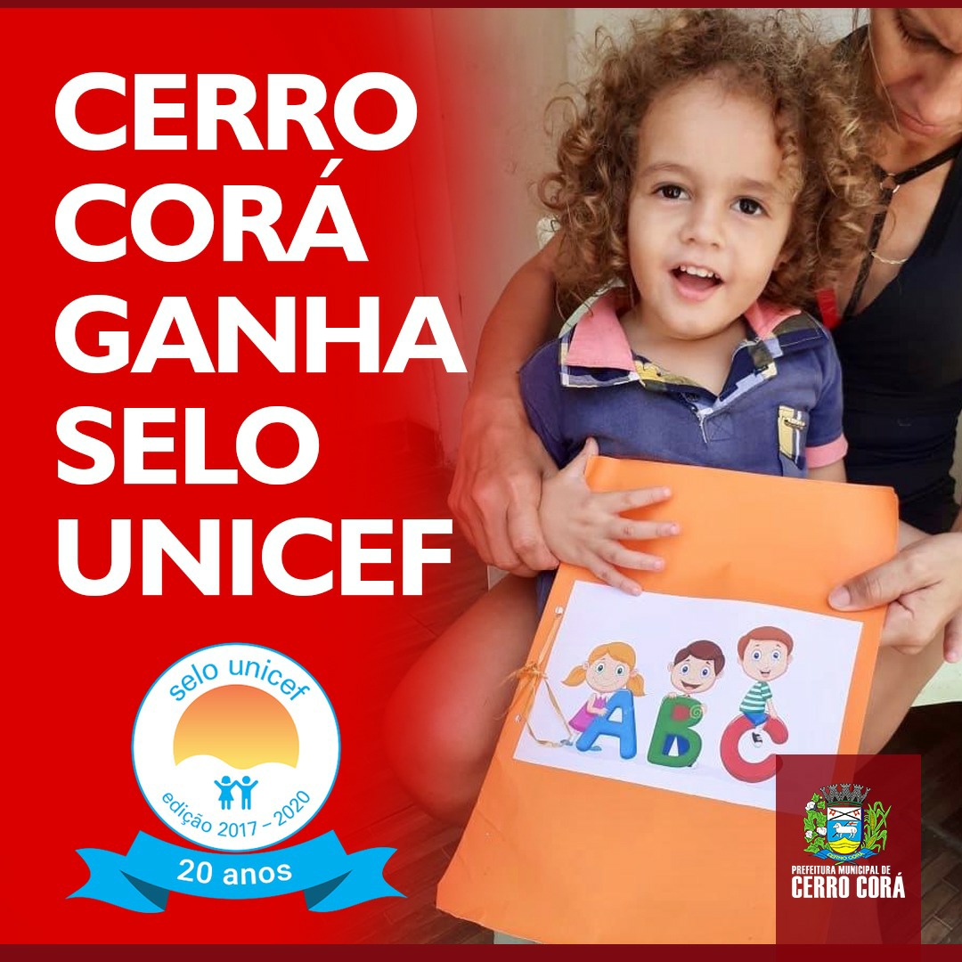 O município de Cerro Cora conquistou mais uma vez a certificação Selo Unicef, Município Aprovado