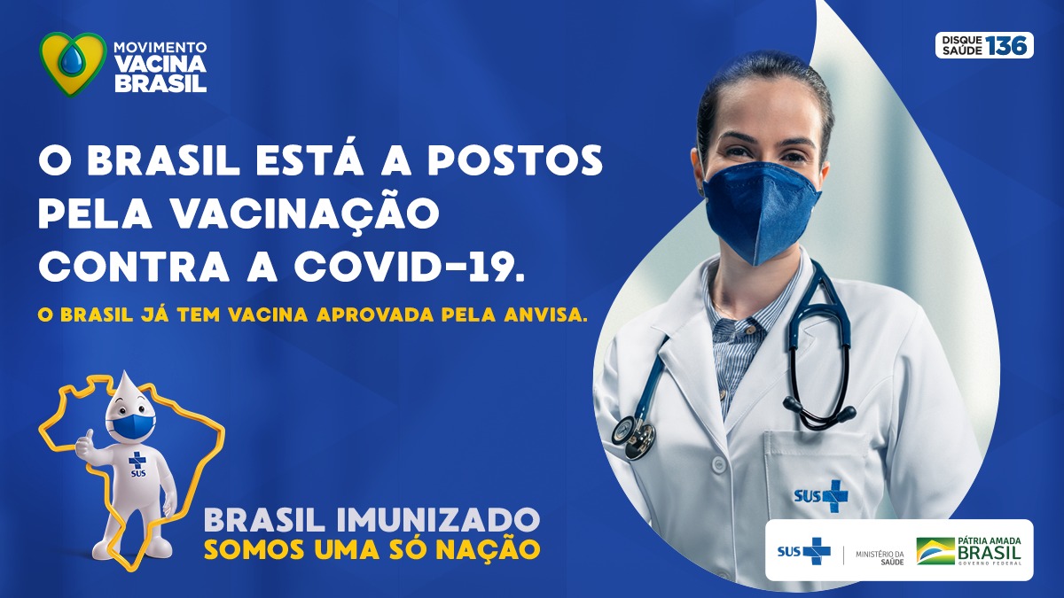 Governo Federal lança nesta 4ª feira campanha “Brasil imunizado, somos uma só nação”