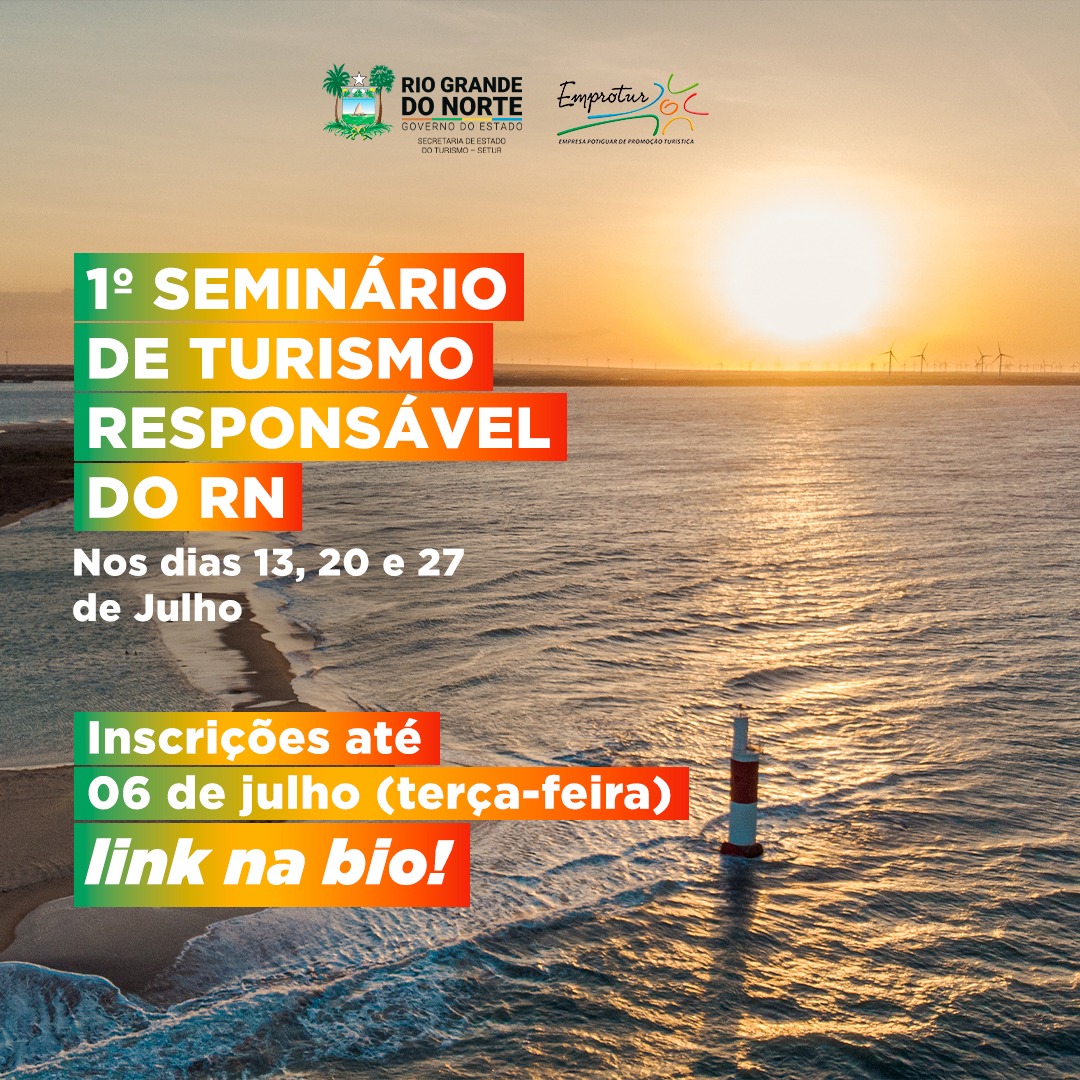 Rio Grande do Norte promove 1º Seminário de Turismo Responsável