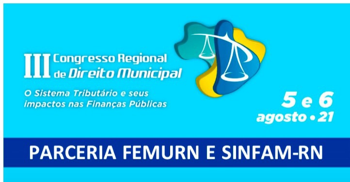 III Congresso Regional de Direito Municipal tem apoio da Femurn