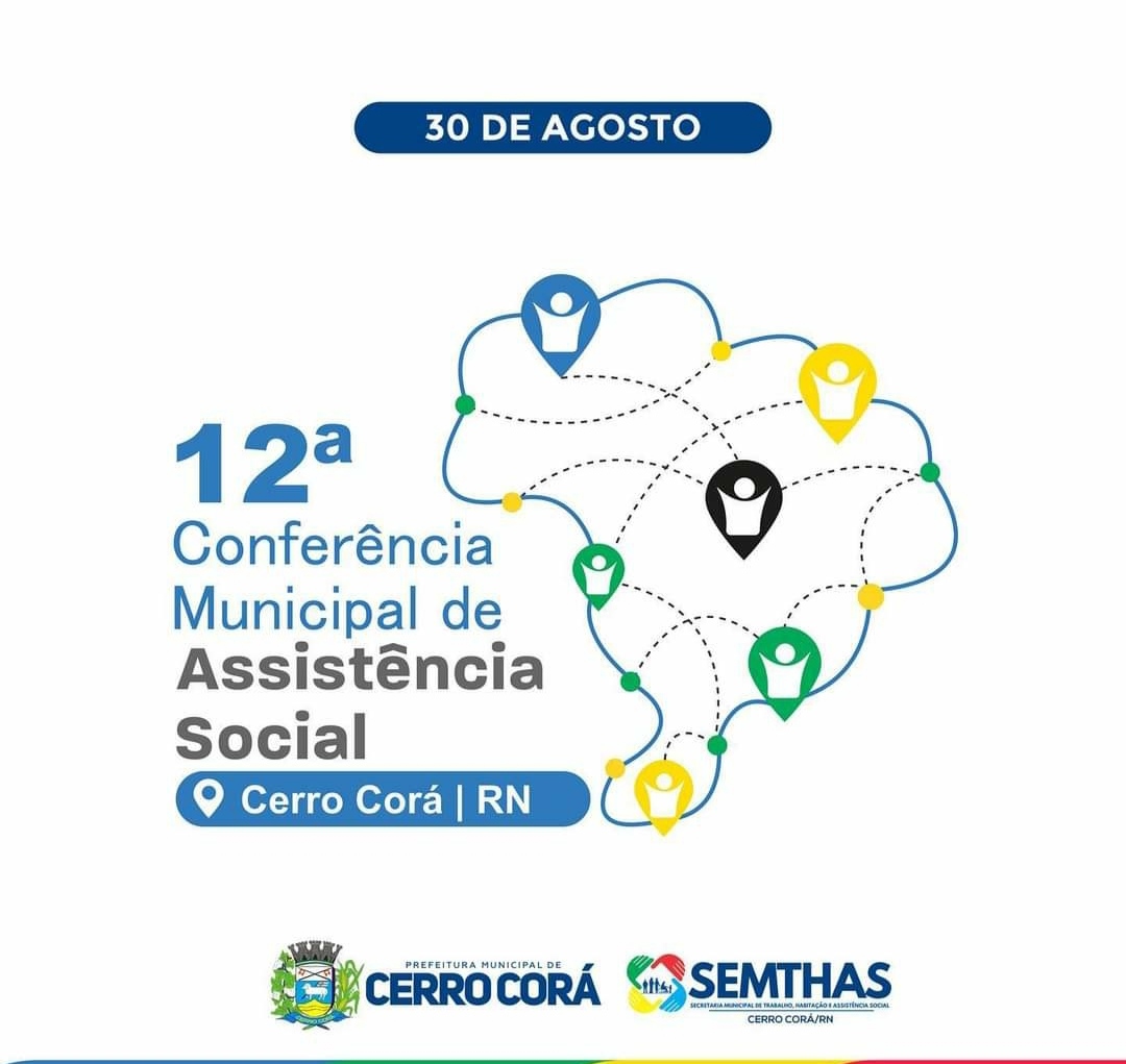 Cerro Corá realizará a sua 12ª Conferência Municipal de Assistência Social, nesta segunda-feira(30)