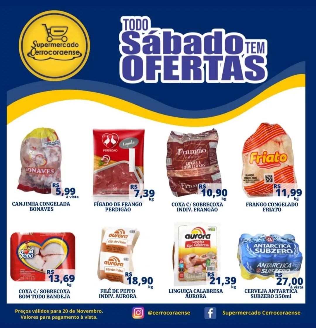 Sábado é dia das promoções de frios no Supermercado Cerrocoraense