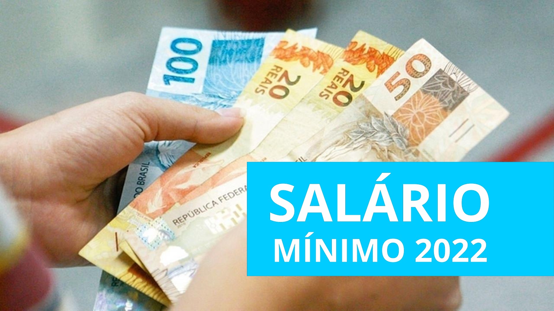 Confirmado o trabalhador brasileiro terá aumento no valor do salário mínimo para R$ 1.212 em 2022