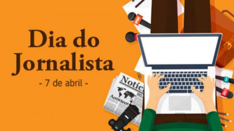 Hoje, 7 de abril, é comemorado o Dia do Jornalista. Parabenizamos todos os colegas jornalistas que desempenham a missão de levar com afinco a informação a todos