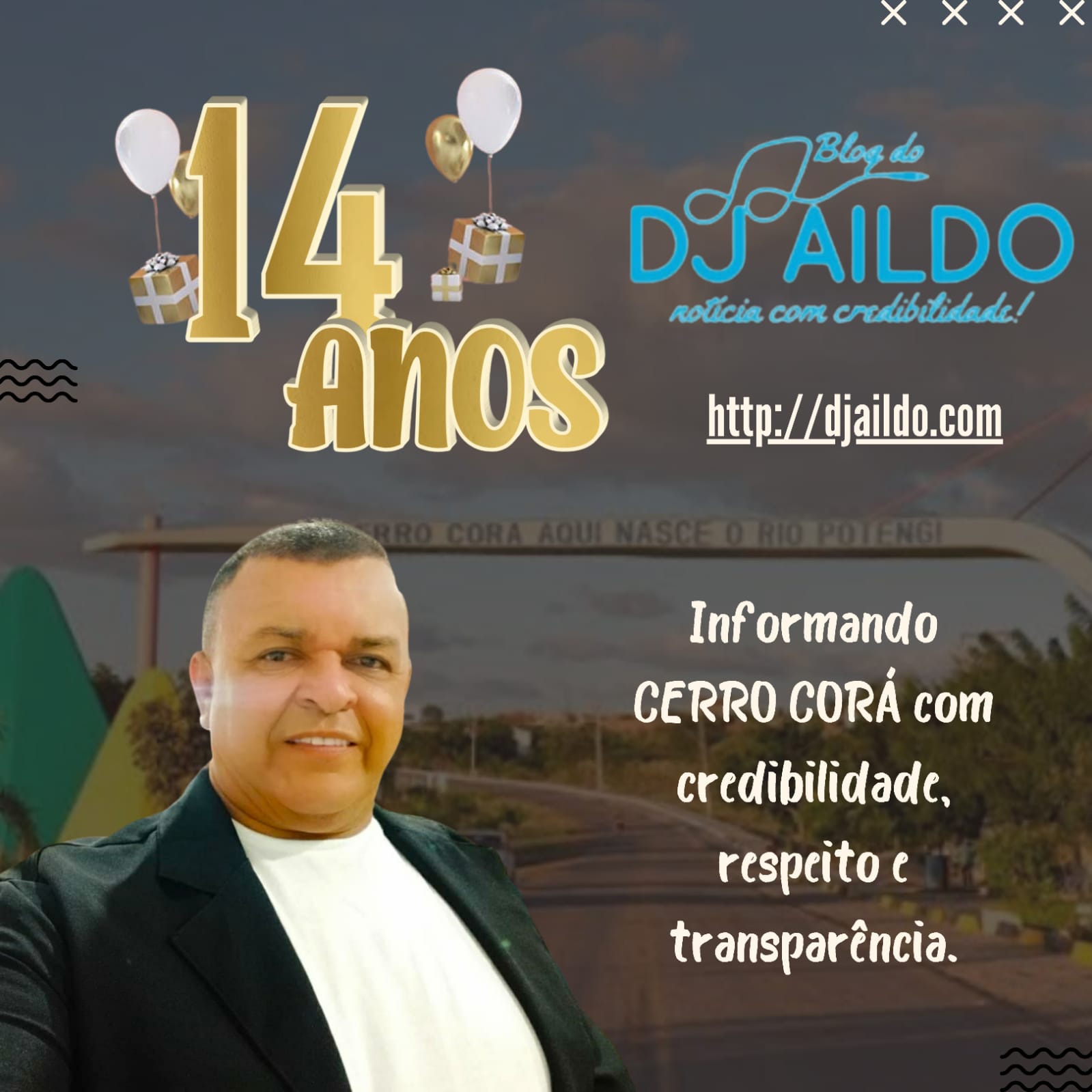 BLOG DJ AILDO COMPLETA SEUS 14 ANOS DE COMUNICAÇÃO