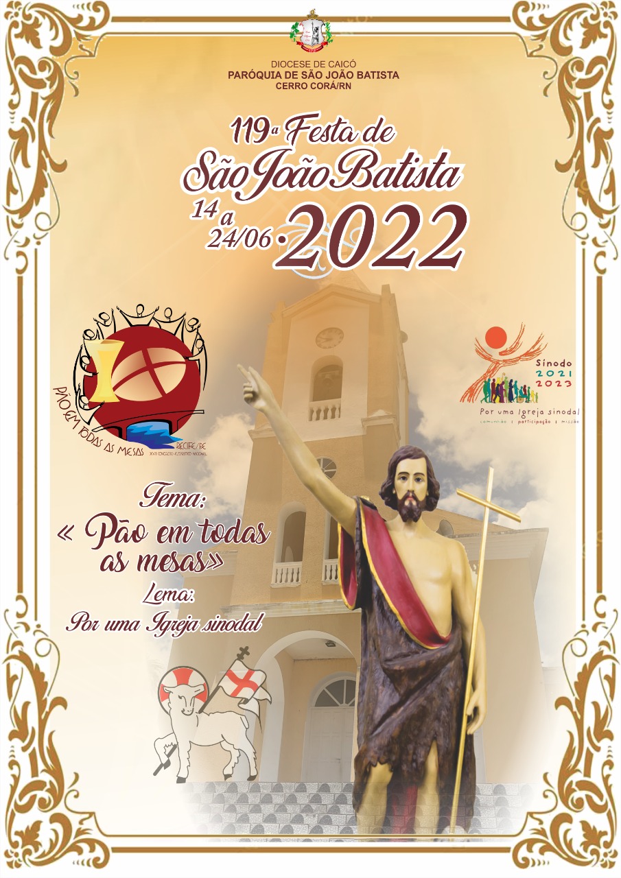 Programação religiosa e social da 119ª Festa de São João Batista Padroeiro de Cerro Corá
