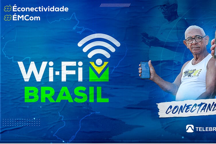 Programa Wi-Fi Brasil leva internet a mais 500 pontos do país