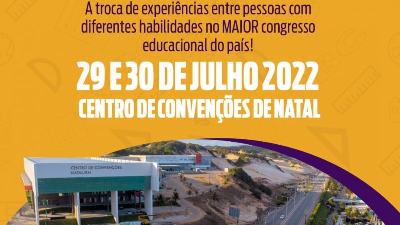 Natal vai sediar maior Congresso Educacional do Norte/Nordeste, a ExpoEduc 2022