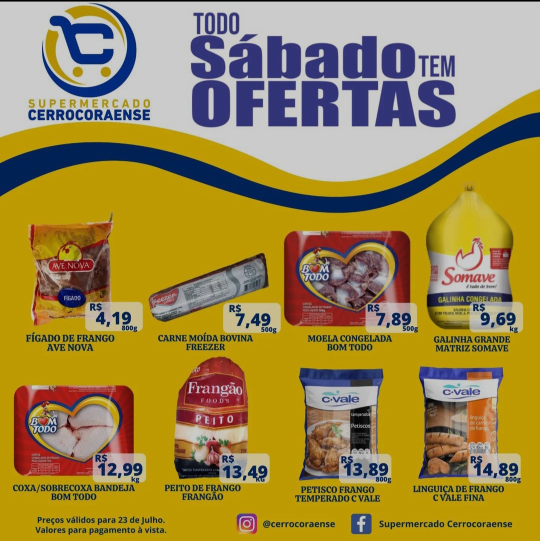 Olha nossas ofertas deste sábado no Supermercado Cerrocoraense