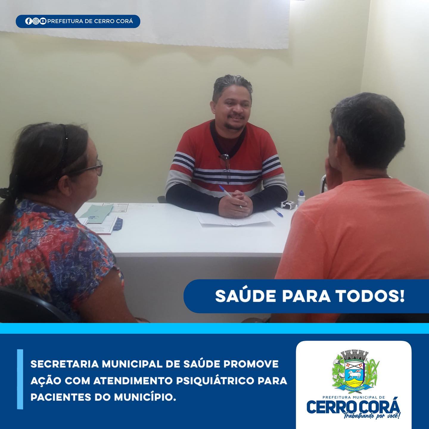 Prefeitura de Cerro Corá garante atendimento Psiquiátrico no município