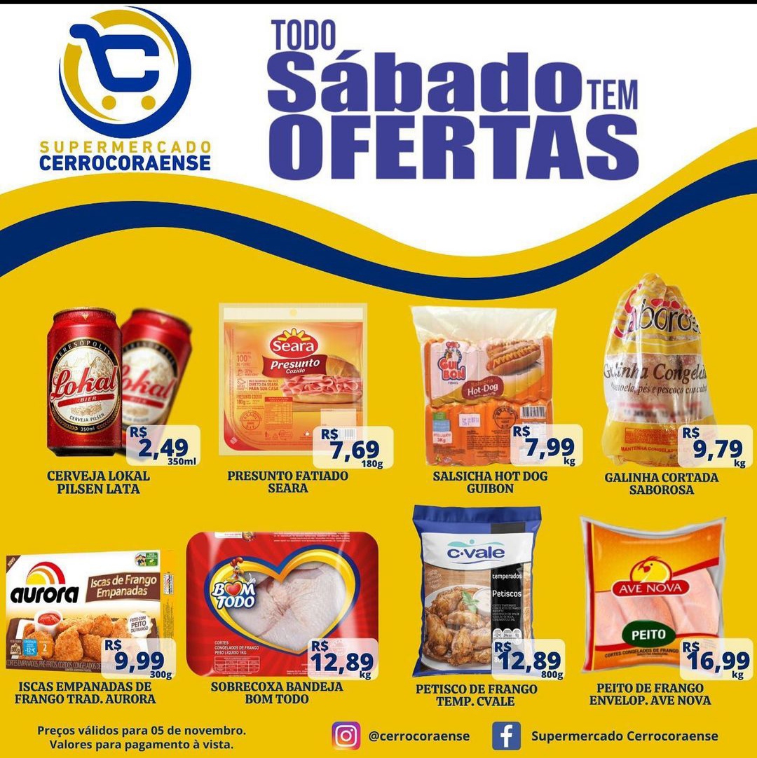 Neste sábado às ofertas estão imperdíveis no Supermercado Cerrocoraense