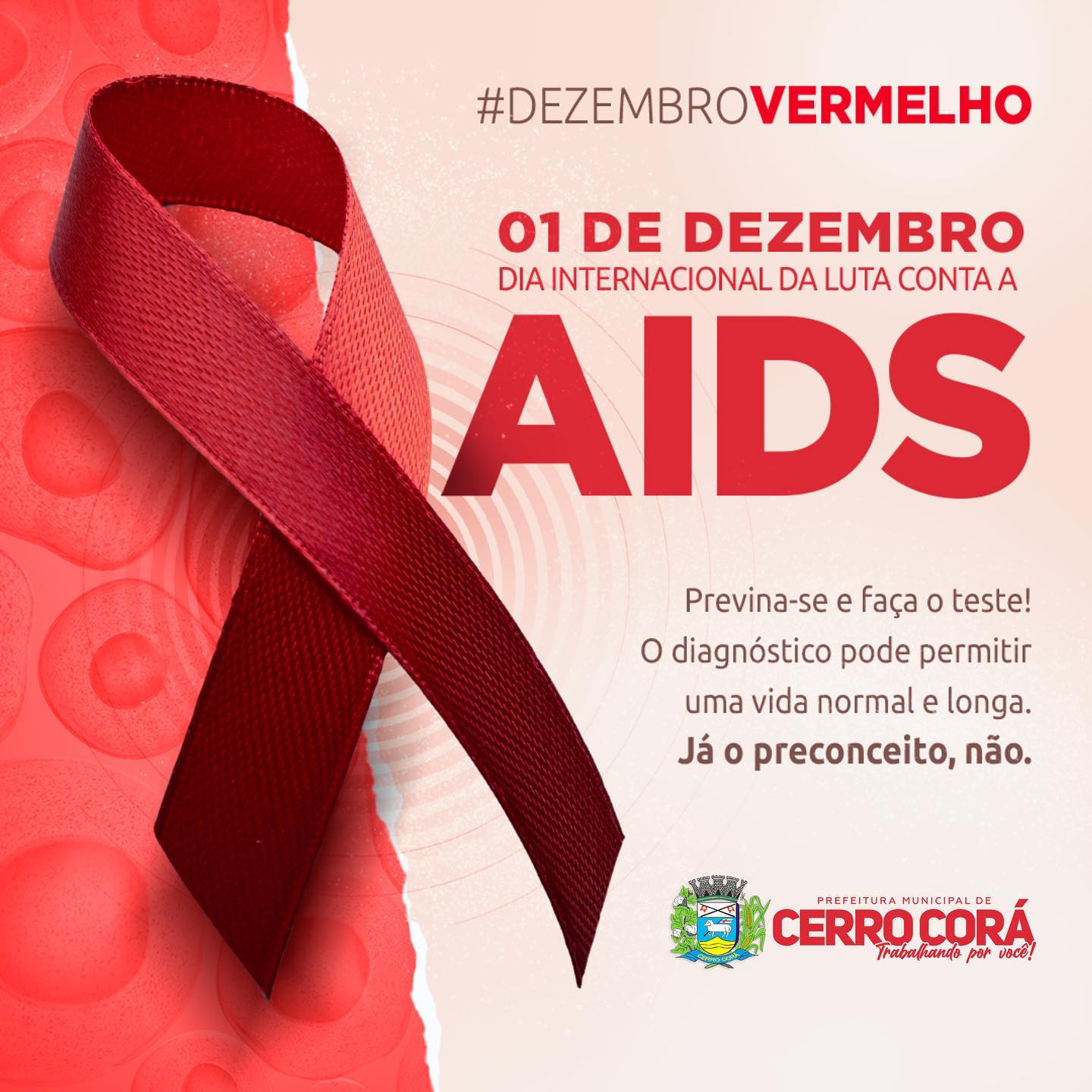 Cerro Corá: Dezembro Vermelho, conscientização da sociedade a respeito da prevenção e tratamento da Aids.