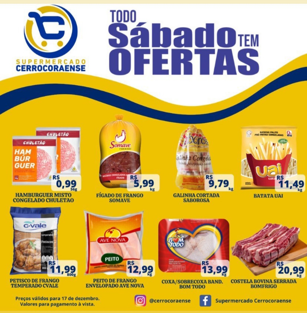 Neste sábado no Supermercado Cerrocoraense tem às melhores ofertas de frios