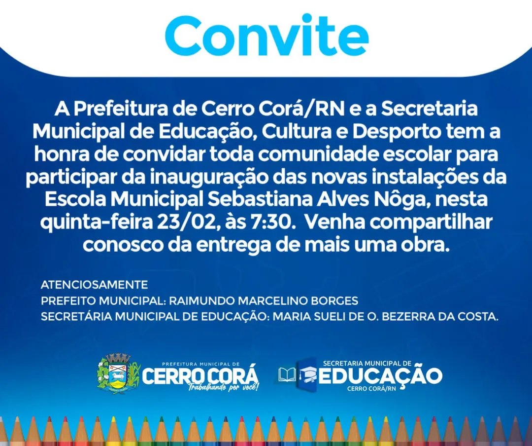Cerro Corá: Prefeitura inaugura novas instalações da escola municipal Sebastiana A. Nôga nesta quinta-feira(23)