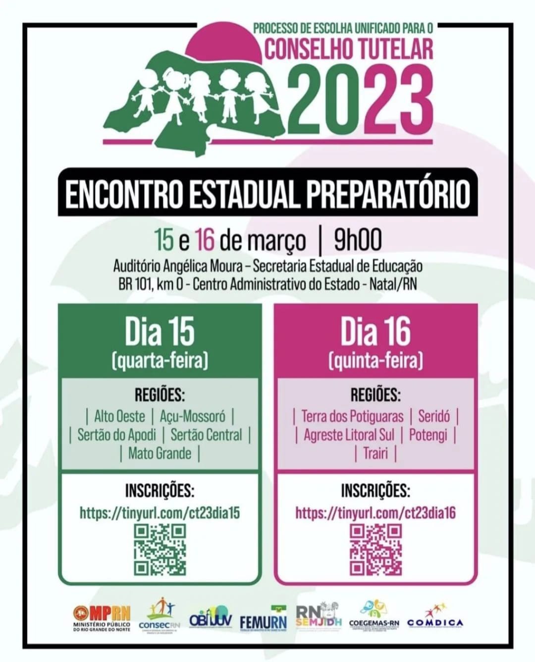 ENCONTRO ESTADUAL PROCESSO ESCOLHA 2023 DOS CONSELHEIROS TUTELARES DO RN