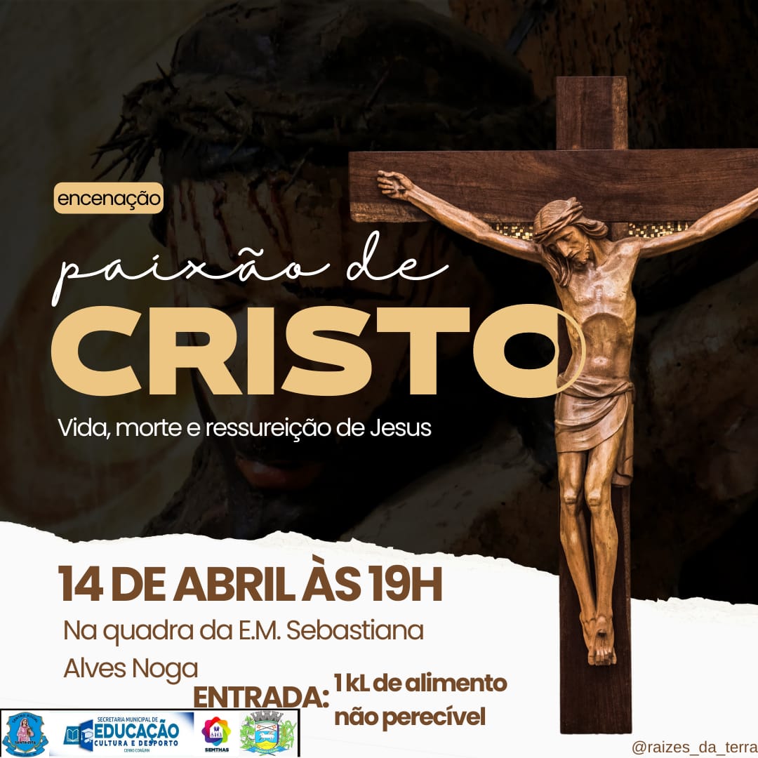 Cerro Corá: Encenação da Paixão de Cristo acontece na sexta-feira(14)
