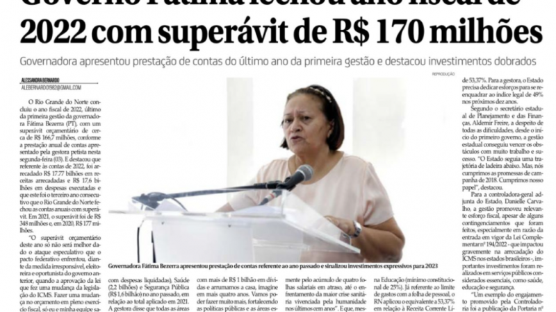Governo Fátima fechou ano fiscal de 2022 com superávit de R$ 170 milhões