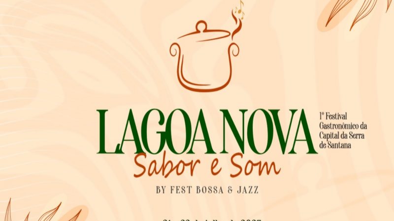 Lote exclusivo de mesas para o 1º Festival Gastronômico Lagoa Nova Sabor e Som By Fest Bossa e Jazz disponível nesta sexta-feira(14)