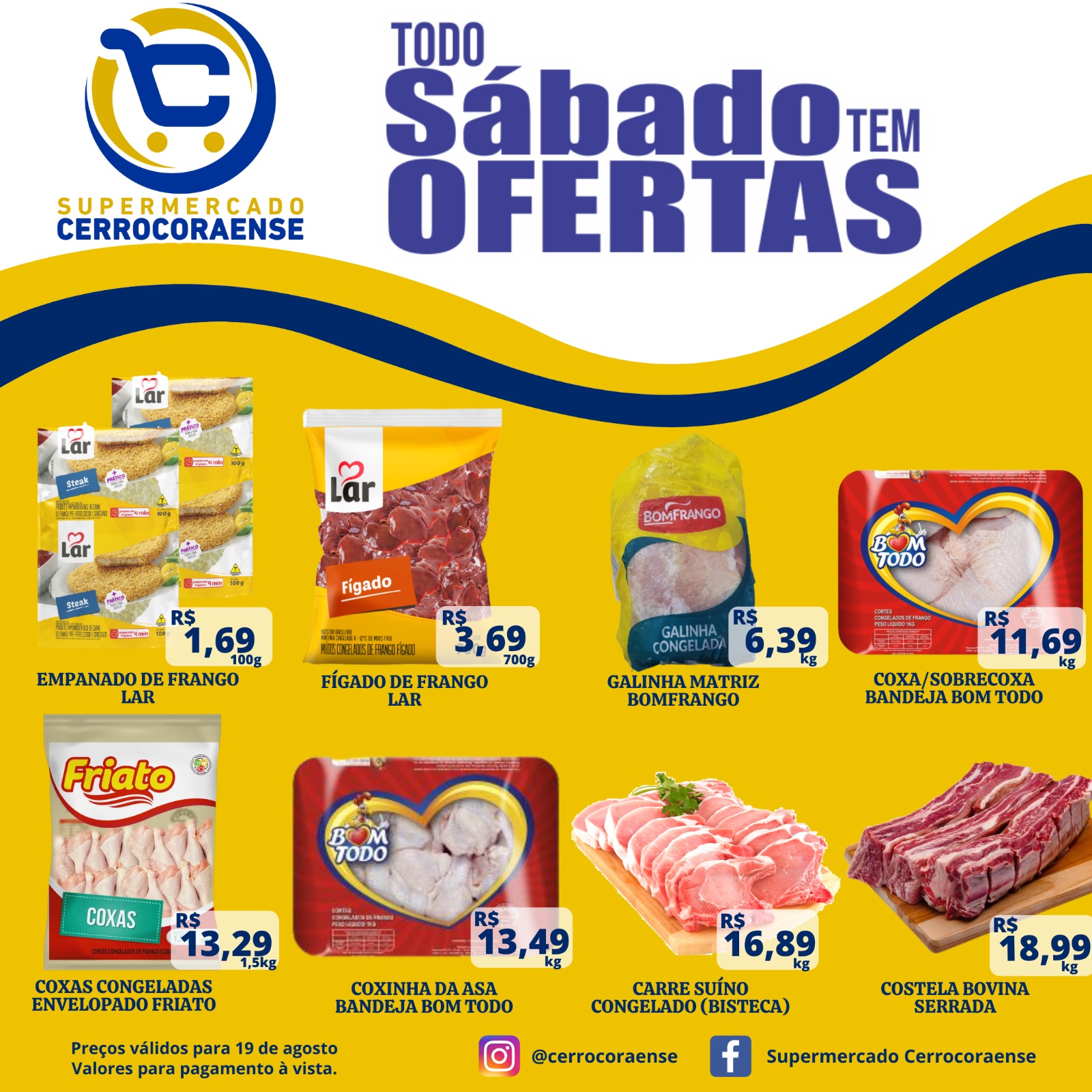 Sábado de frios no Supermercado Cerrocoraense, confira às ofertas
