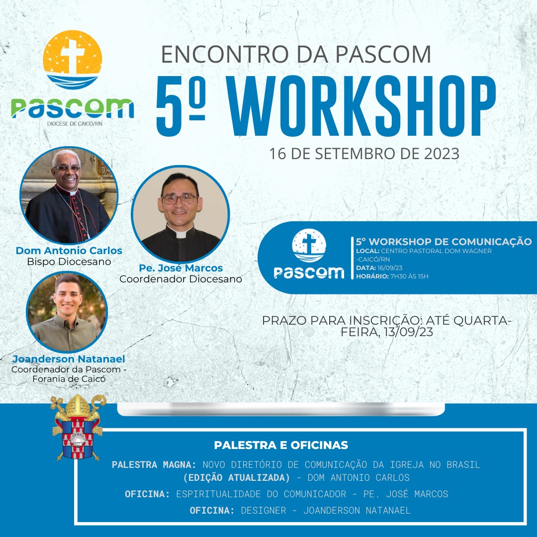 Pastoral da Comunicação (PASCOM), realizará 5º Workshop de Comunicação