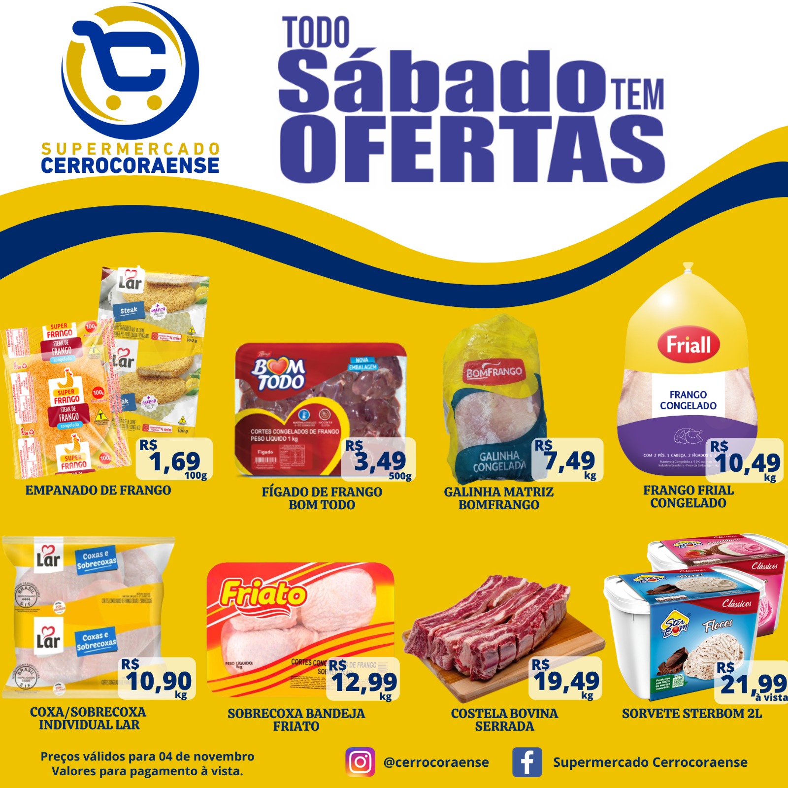 Chegando mais um sábado de ofertas do Supermercado Cerrocoraense