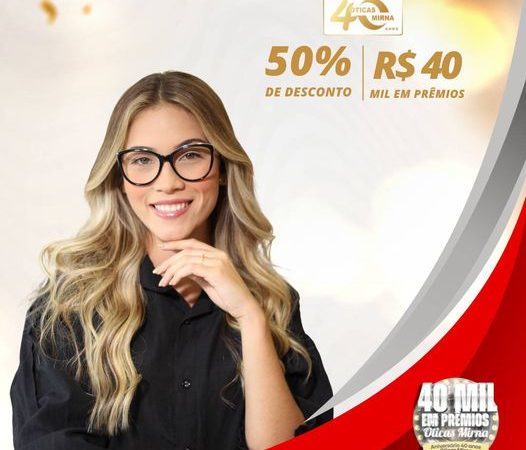 Óticas Mirna, aproveite nossa promoção especial: 50% de desconto em todos os óculos