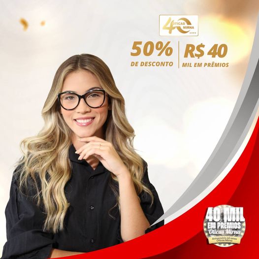Óticas Mirna, aproveite nossa promoção especial: 50% de desconto em todos os óculos