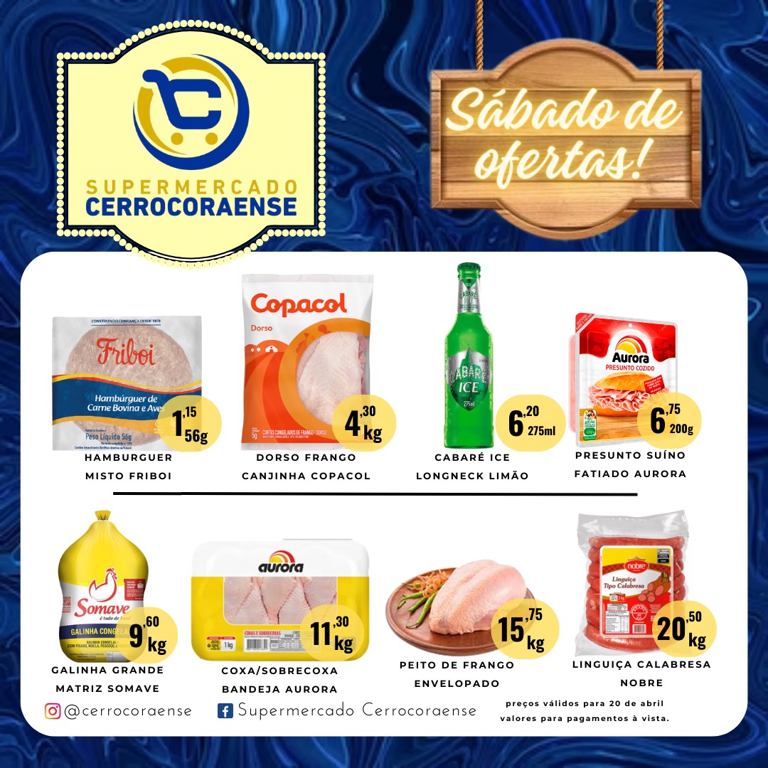 Mais um sábado de ofertas em frios e congelados no Supermercado Cerrocoraense