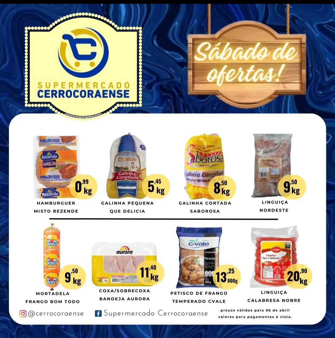 Sábado tem ofertas esperando por você no Supermercado Cerrocoraense