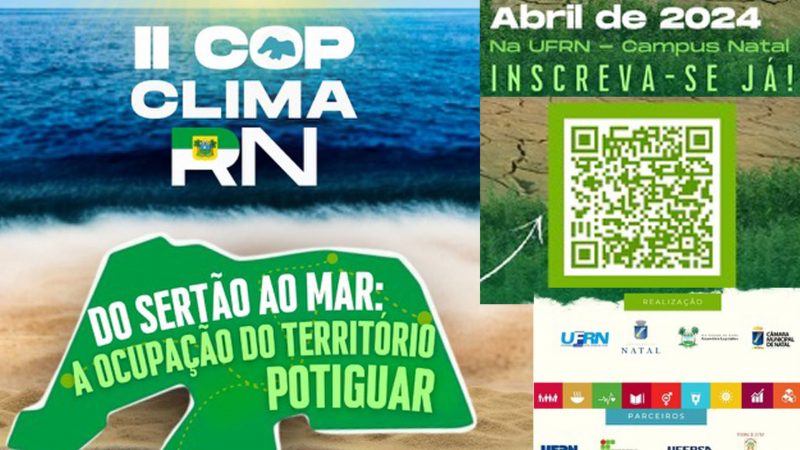 II COP Clima RN: Assembleia Legislativa e UFRN unidas para debater a crise climática